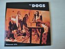 The DOGS Rehearsals 1974 French Punk Rock French pressMEMOIRE NEUVE MN027 2017