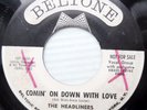 HEADLINERS doowop promo BELLTONE 45 COMIN ON DOWN WITH LOVE b/w B.I MOORE dm941
