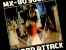 MX-80 Sound vinyl LP album record Hard Attack UK ILPS9520 ISLAND 1977