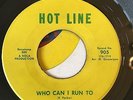GERRI HALL 'WHO CAN I RUN TO' HOT LINE 905 ORIGINAL RARE NORTHERN SOUL