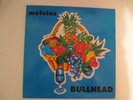 MELVINS Bullhead, Original 1991 UK release
