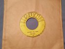 Vintage SUN Record 45 Billy Riley VG Wouldn't You Know Baby Please Don't Go #289