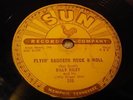 ROCKABILLY BILLY RILEY Flying Saucers Rock & Roll /I Want You Baby SUN 260 78RPM