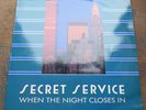 LP SECRET SERVICE When The Night Closes In, 1st GERMANY, EX+/MINT-