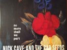 NICK CAVE & THE BAD SEEDS No More Shall We Part 180 Gram 2LP SEALED