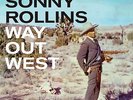 Sonny Rollins - Way Out West