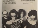 Richard Hell & The Voidoids Blank Generation/ Love Comes In Spurts 7