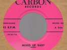 JOHNNY BULLARD Mixed Up Baby ORIG 1957 US CARBON 45 GREAT RARE R&B ROCKER