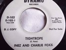 INEZ & CHARLIE FOXX   TIGHTROPE ** US DYNAMO 45 PROMO