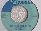 HOLIDAYS   ROBBEE 107   ORIGINAL   PITTSBURGH   VG++   DOOWOP