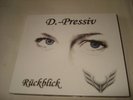 D.-PRESSIV  -  RUCKBLICK   industrial , EBM , synthpop RARE  , collectors item