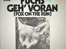 THE HUNTERS - FUCHS GEH VORAN -THE SCORPIONS - THE SWEET FOX ON THE RUN & ACTION
