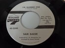 058..SAM BAKER PROMO SOUL 45...I'M NUMBER ONE...SOUND STAGE 7 - 2590 NEAR MINT