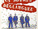 LP LA SOURIS DEGLINGUEE Sur Les Toits Du Palace - Artwork Space Invader