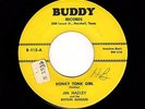 East Txs C&W JIM HADLEY Honky Tonk Girl/Foolish Ways BUDDY 115 VG++ HEAR BOTH