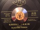 The ELECTRO TONES - GHOST TRAIN - rockabilly garage 45