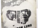 IRON LUNG-HIGH BAIL ON KDR RARE PRIVATE PSYCH ROCK LP-ORIGINAL