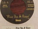 WEEN-Piss Up A Rope/Sweet Texas Fire Jukebox 7