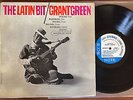 GRANT GREEN The Latin Bit BLUE NOTE Stereo NY 1962 RVG / Ear LP
