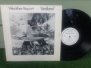 Weather Report...Birdland..lp vinyl record..mono...stereo...rare..promo