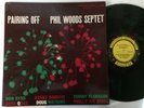 PHIL WOODS - pairing off - PRESTIGE 7046 446 W 50TH DEEP GROOVE RVG VG++//
