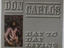 Don Carlos - Day To Day Living LP - Greensleeves VG+ Shrink