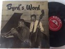 DONALD BYRD - byrd's word - SAVOY 12032 DEEP GROOVE RVG
