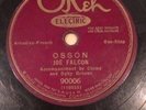 PRE WAR CAJUN FRENCH 78 JOE FALCON OSSUN / POCHE TOWN OKEH 90006