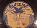 PRE WAR CAJUN FRENCH 78 FALCON TRIO PRIZE WINNER BLUEBIRD 2183