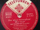 Karl Valentin und Männerchor-Die alten Rittersleut u.Buchbinder Wanninger Schell