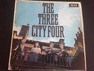 THE THREE CITY FOUR 1965 UK DECCA MONO LP