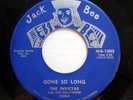 INVICTAS 45 Gone so long / Nellie JACK BEE M-  Doowop PJ112