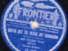 78-BLUEGRASS-ART YOUNG/CACTUS KICKERS-GOTTA GET TO TEXAS BY SUNDOWN/DADDY'S HELP