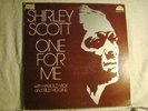 LP - SHIRLEY SCOTT -ONE FOR ME - HAROLD VICK - ORIG- STRATA-EAST - NM-JAZZ FUNK