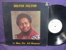 Hilton Felton 'A Man For All Reasons' LP JAZZ FUNK RARE