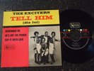 NORTHERN - THE EXCITERS - TELL HIM - UNITED ARTISTS - FRENCH EP - LISTEN