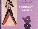 The Decomposition Of Violets - Live In Hollywood : Christian Death