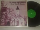 THE ORIGINAL GOSPEL JUBILEES  LONG WAY TO HEAVEN  RARE HSE RECORDS STEREO LP