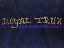 ROYAL TRUX-POUND FOR POUND  VINYL LP NEW