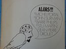 michel portal,john surman,barre phillips,stu martin,jp drouet ALORS