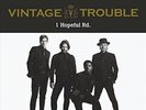 VINTAGE TROUBLE - 1 HOPEFUL RD NEW VINYL