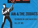 IAN & THE ZODIACS * So Much In Love With You * deutsche Star-Club Beat Single