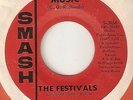 THE FESTIVALS Music Ill Always Love You SMASH  NORTHERN SOUL 45
