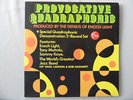 2SQ-Quado-LP’s-Various ?– PROVOCATIVE QUADRAPHONIC