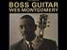 Wes Montgomery - Boss Guitar (Back To Black Ltd.Edt.) VINYL LP - NEU&OVP