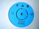 UK FAB 70- RUDIES-FANATICS-I DO LOVE YOU/GIVE ME THE RIGHTS- VG+