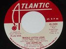 Led Zeppelin Whole Lotta Love Near Mint Atlantic Promo 45 RPM 7-Inch Record