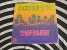 STATUS QUO MAKE ME STAY A BIT LONGER PSYCH  ROCK DUTCH
