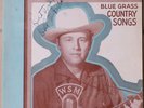 78 RPM - Bill Monroe Blue Grass Country Songs - Autographed by Monroe - Country