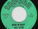MILL EVANS When I'm Ready  northern soul 45 funk stunning cond LISTEN